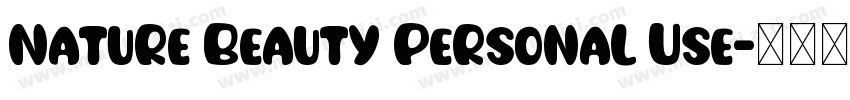 Nature Beauty Personal Use字体转换